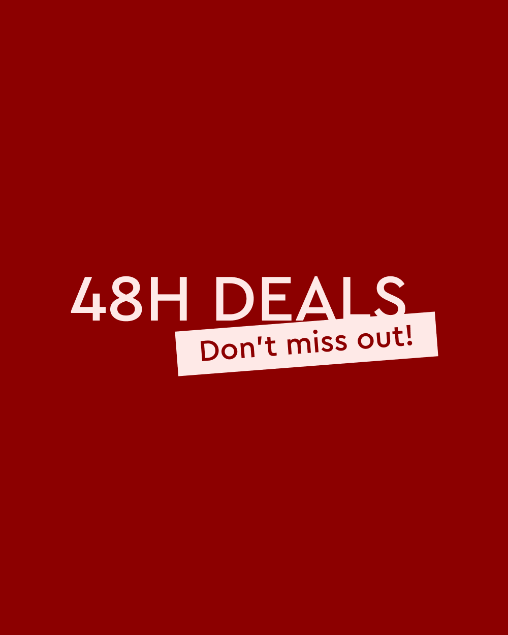 48H Deals | Goodbye Sale - Up to 60% OFF